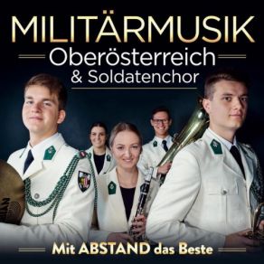 Download track Im Eilschritt Nach Sankt Peter Soldatenchor, Militärmusik Oberösterreich