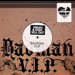 Download track Badman V. I. P. Sirmo