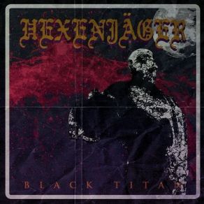 Download track Dark Lord's Crusade Hexenjäger