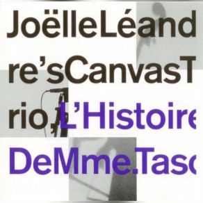 Download track Sag Mir Warum Joelle Leandre's Canvas Trio