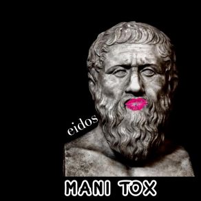 Download track Eidos Mani Tox