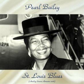 Download track Hesitatin' Blues (Remastered 2018) Pearl Bailey