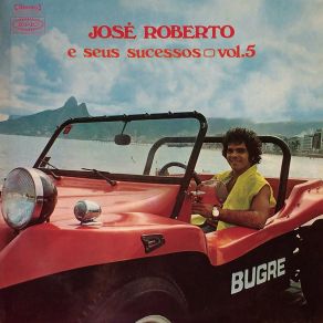 Download track Não Saio Nunca Mais Daqui José Roberto