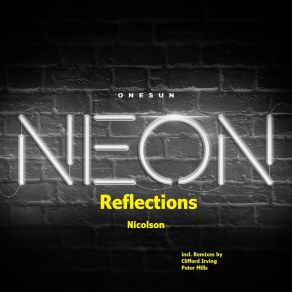 Download track Reflections (Clifford Irving Remix) Nicolson