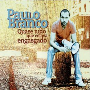 Download track Por Onde Começar Paulo Branco