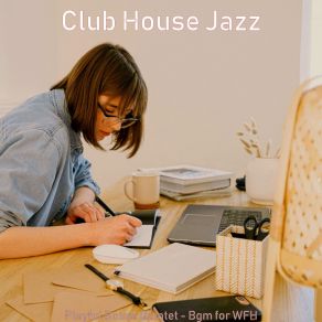 Download track Cultured Backdrops For WFH Club House Jazz