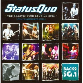 Download track The Frantic Four Reunion 2013 Live From Hammersmith Apollo Status Quo