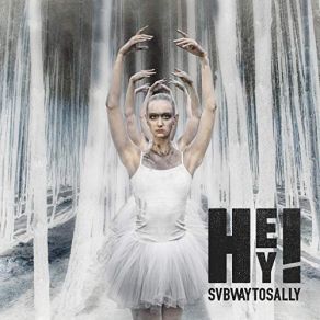 Download track Hey! Subway To Sally