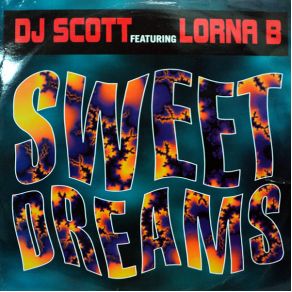 Download track Sweet Dreams (Elm Street Mix) Dj Scott, Lorna B.