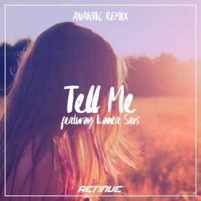 Download track Tell Me (Avantic Remix) Linnea Sars