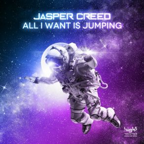 Download track All I Want Is Jumping Jasper Creed