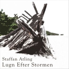 Download track Lugn Efter Stormen II Staffan Atling