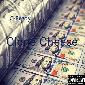 Download track Clone Cheese C-Ready