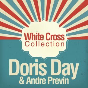 Download track Who Are We To Say (Obey Your Heart) André PrevinDoris Day