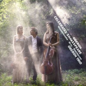 Download track A Midsummer Night's Dream, Op. 61: II. Scherzo. Allegro Molto Vivace Oberon Trio