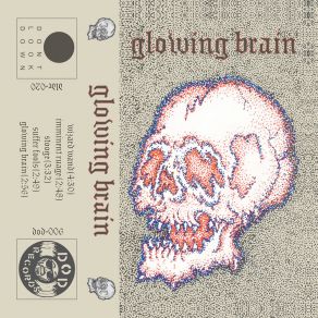 Download track Suffer Fools Glowing Brain