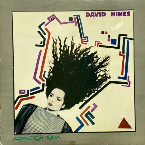 Download track Connection Today! David Hines