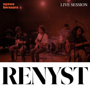 Download track Kotak Hampa (Nyawa Bersuara Live Session) Renyst