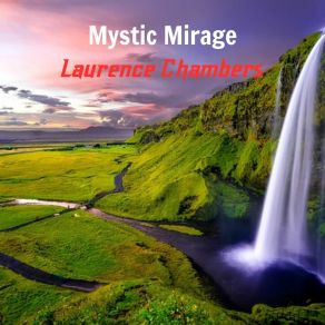 Download track Whispering Waters Laurence Chambers