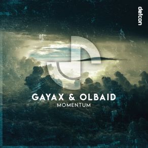 Download track Momentum (Extended Mix) Olbaid, Gayax