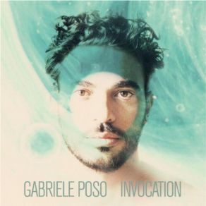 Download track Invocation 003 Gabriele Poso