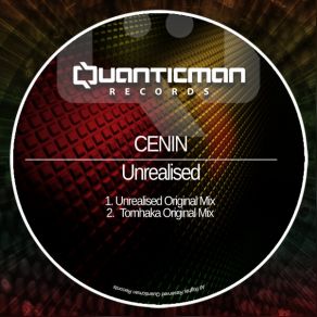 Download track Unrealised CENIN