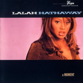 Download track A Moment Lalah Hathaway