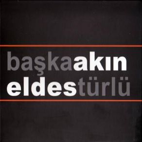 Download track Hele Bi Gel Akın Eldes