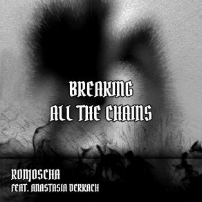 Download track Breaking All The Chains (Dub Mix) Anastasia Derkach