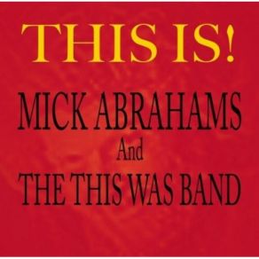 Download track Dharma For One Mick Abrahams, The This Was Band