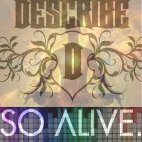 Download track So Alive DeScribe