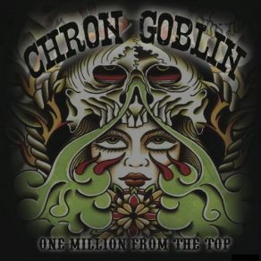 Download track Open Up My Eyes And See Chron Goblin