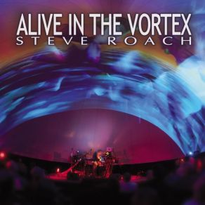 Download track Vortex 5 Steve Roach