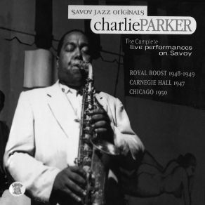 Download track 52nd Street Theme (Live At The Royal Roost, 1948) Charlie Parker