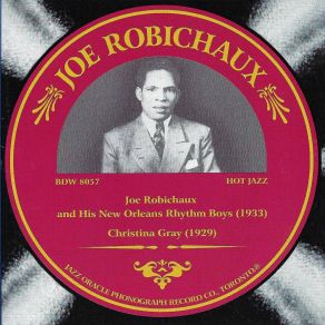 Download track Zola Joe RobichauxRobichaux's New Orleans Rhythm Boys