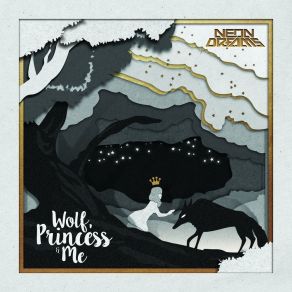 Download track Wolf, Princess & Me Neon Dreams