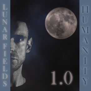 Download track Humanity, Pt. 16 Lunar Fields