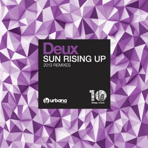 Download track Sun Rising Up (Dj PP Remix) Deux, David Penn, Toni Bass