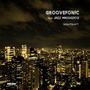 Download track Leisure Time Jazz Macchiato, Groovefonic