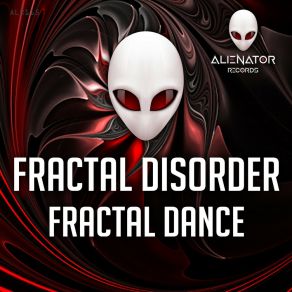 Download track Fractal Dance (Original Mix) Fractal Disorder