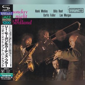 Download track There Will Never Be Another You Hank Mobley, Lee Morgan, Curtis Fuller, Billy Root