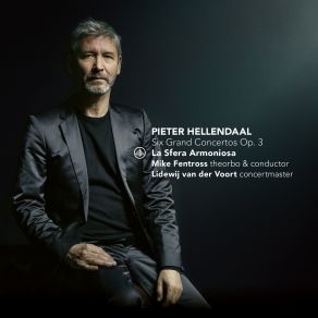 Download track Six Grand Concertos, Op. 3, No. 6 In F Major: IV. Allegro (Live) Mike Fentross, La Sfera Armoniosa, Lidewij Van Der Voort