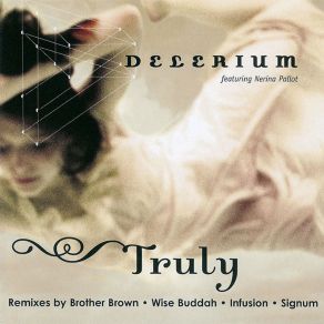 Download track Truly (The Wise Buddah Edit) Delerium