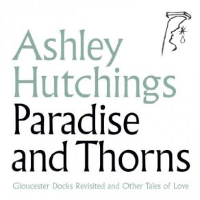 Download track St. Valentine's Day Sonnet Ashley Hutchings