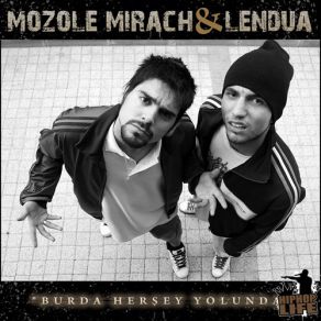 Download track Gel Kendine Mozole Mirach, LenduaSitem D