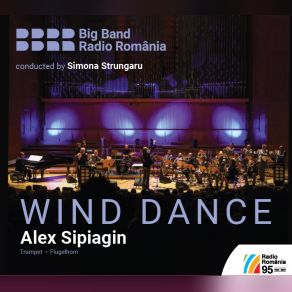 Download track Wind Dance Alex Sipiagin, Simona Strungaru, Big Band Radio RomaniaWill Vinson