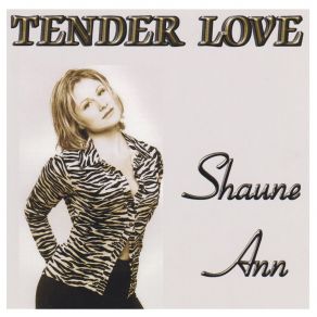 Download track Tender Love (Alex G. Remix) Shaune Ann