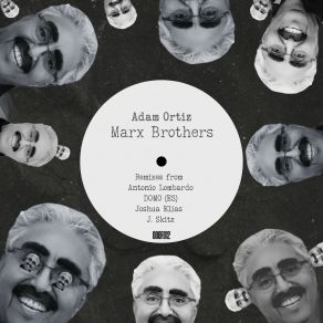 Download track Marx Brothers (DOMO (ES) Remix) Adam OrtizDOMO (ES)