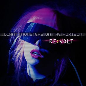 Download track Re: Volt Giant Monsters On The Horizon