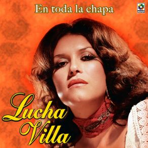 Download track En Toda La Chapa Lucha Villa